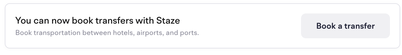 Banner reading You can now book transfers with Staze, with a Book a transfer button